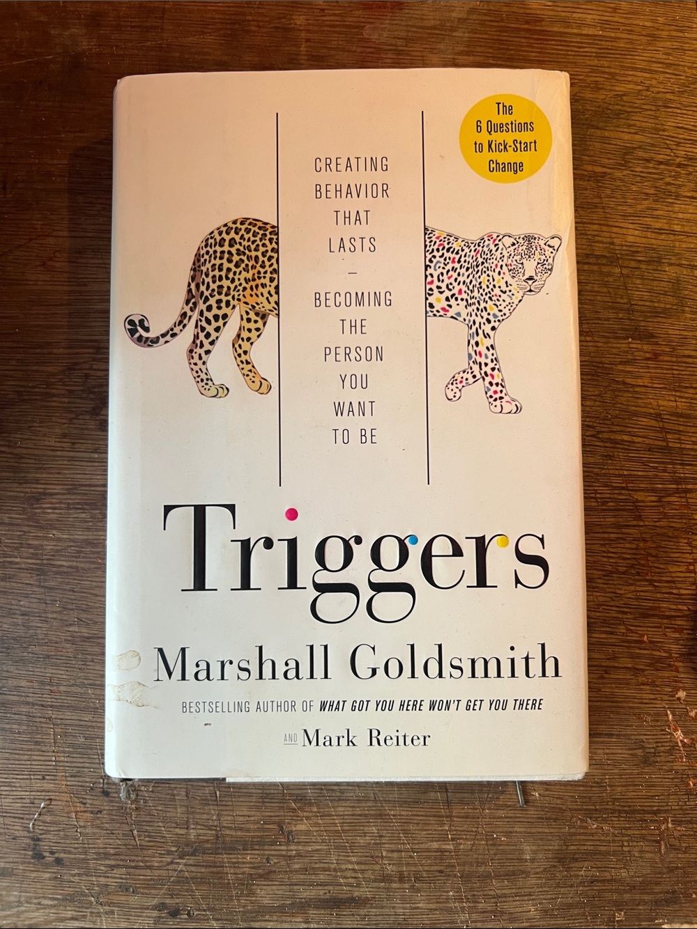 Triggers by Marshall Goldsmith - White Hardcover Book